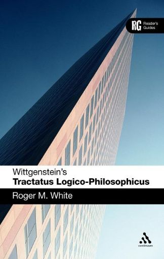 Picture of Wittgenstein's 'Tractatus Logico-Philosophicus': A Reader's Guide