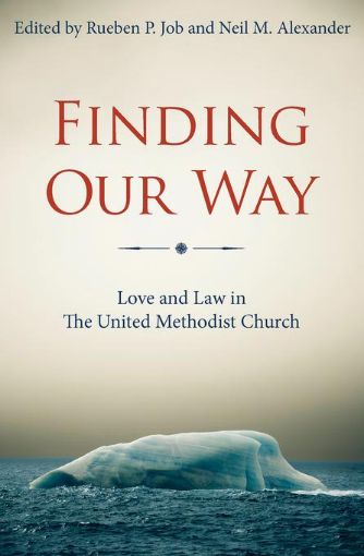 Picture of Finding Our Way: Love and Law in The United Methodist Church