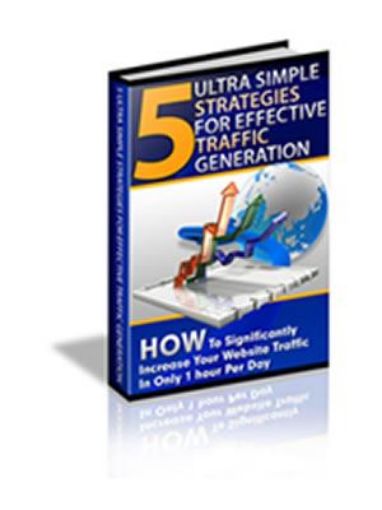 Picture of 5 Ultra Simple Strategies For Effective Traffic Generation