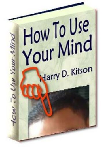 Picture of How to Use Your Mind
