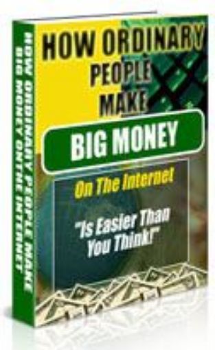 Picture of How Ordinary People Make Big Money