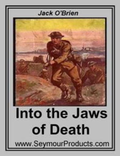 Picture of Into The Jaws Of Death