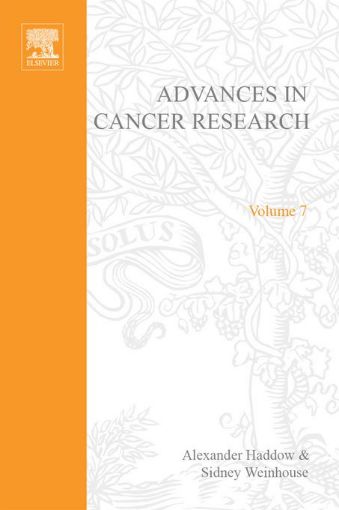 Picture of ADVANCES IN CANCER RESEARCH, VOLUME 7