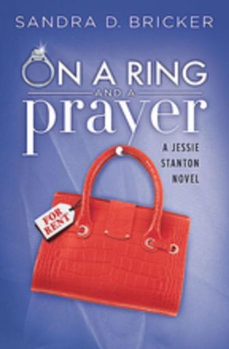 Picture of On a Ring and a Prayer: A Jessie Stanton Novel - Book 1