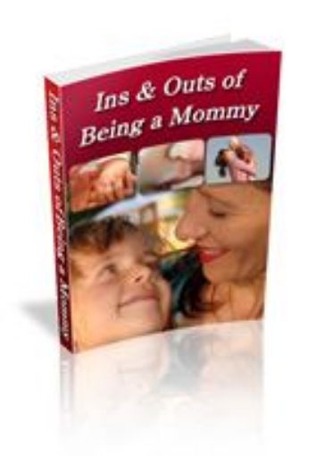 Picture of Ins And Outs Of Being A Mummy