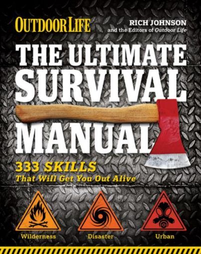 Picture of Outdoor Life: The Ultimate Survival Manual: 333 Skills that Will Get You Out Alive