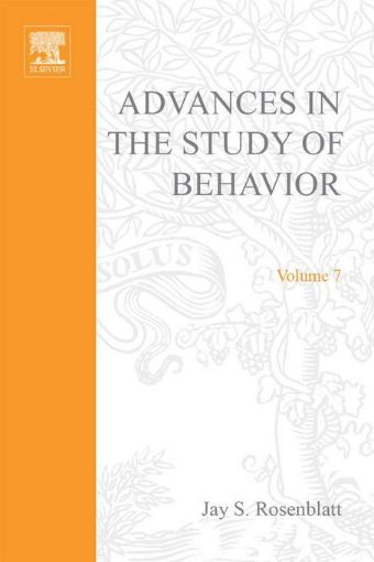 Picture of ADVANCES IN THE STUDY OF BEHAVIOR VOL 7