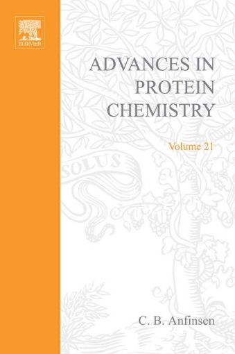 Picture of ADVANCES IN PROTEIN CHEMISTRY VOL 21