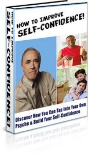 Picture of How To Improve Self-Confidence !