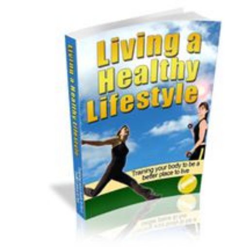 Picture of Living A Healthy Lifestyle