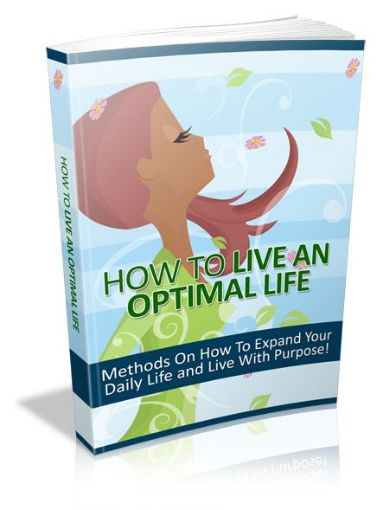 Picture of How to Live An Optimal Life