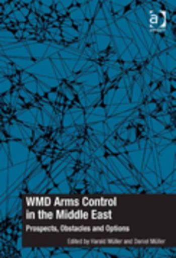 Picture of WMD Arms Control in the Middle East: Prospects, Obstacles and Options