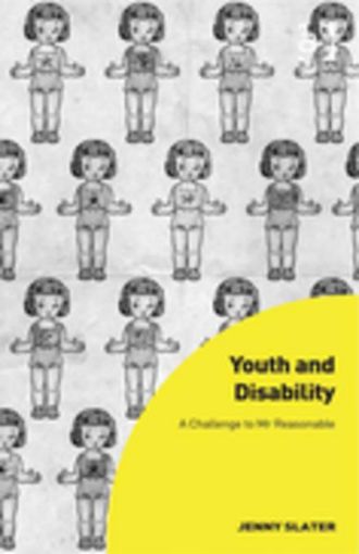 Picture of Youth and Disability: A Challenge to Mr Reasonable