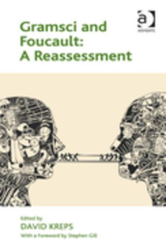 Picture of Gramsci and Foucault: A Reassessment