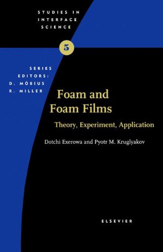 Picture of Foam and Foam Films: Theory, Experiment, Application