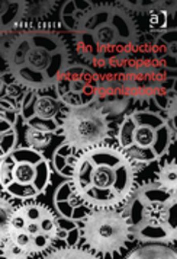 Picture of An Introduction to European Intergovernmental Organizations