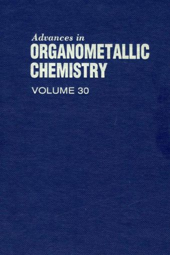 Picture of ADVANCES IN ORGANOMETALLIC CHEMISTRY V30