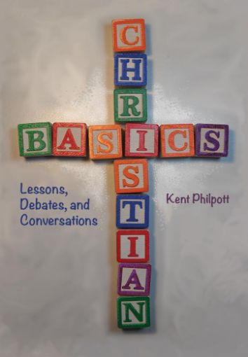 Picture of Christian Basics: Lessons, Debates, and Conversations