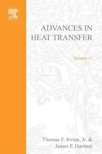 Picture of ADVANCES IN HEAT TRANSFER VOLUME 11