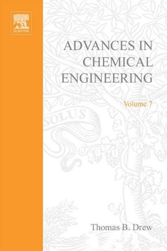 Picture of ADVANCES IN CHEMICAL ENGINEERING VOL 7