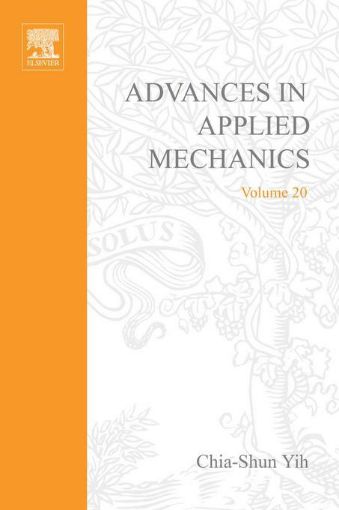 Picture of ADVANCES IN APPLIED MECHANICS VOLUME 20
