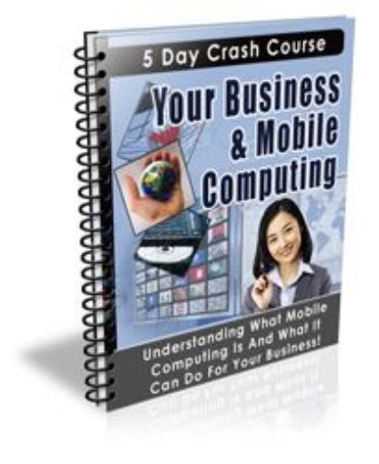 Picture of Your Business And Mobile Computing