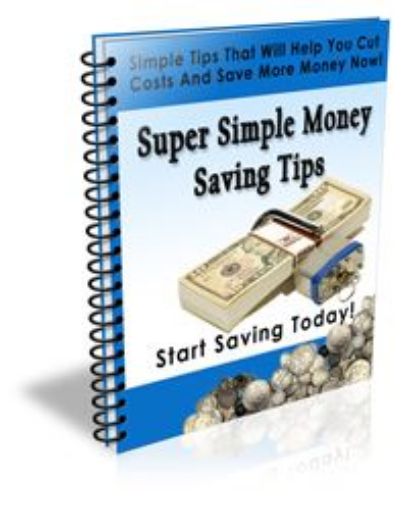 Picture of Super Simple Money Saving Tips
