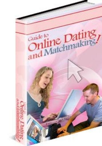 Picture of Guide To Online Dating And Matchmaking 