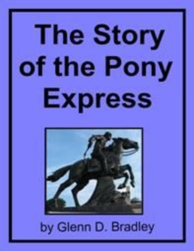 Picture of The Story Of The Pony Express