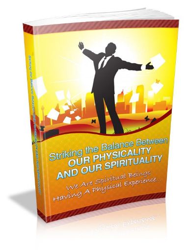 Picture of StrikingTheBalanceBetween Your Physicality And Your Spirituality