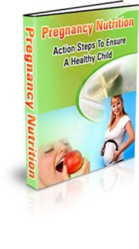 Picture of Pregnancy Nutrition : Action Steps To Ensure A Healthy Child