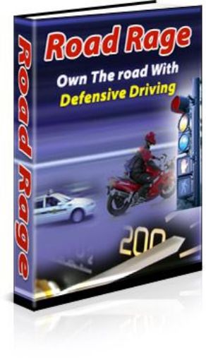 Picture of Road Rage : Own The Road With Defensive Driving 