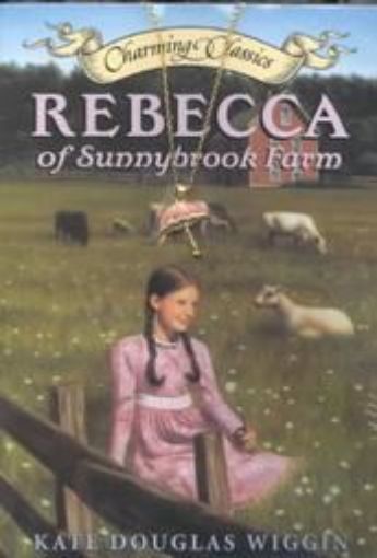 Picture of Rebecca : Of Sunny brook Farm 