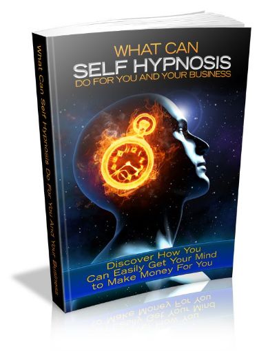 Picture of Self Hypnosis For You And Your Business
