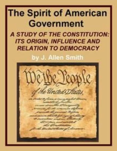 Picture of The Spirit Of American Government