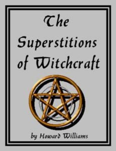Picture of The Superstition Of Witchcraft
