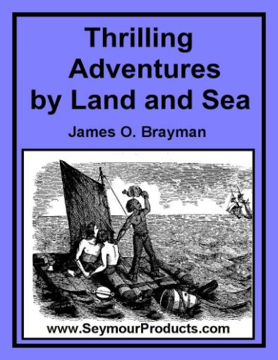 Picture of Thrilling Adventures By Land And Sea