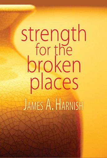 Picture of Strength for the Broken Places