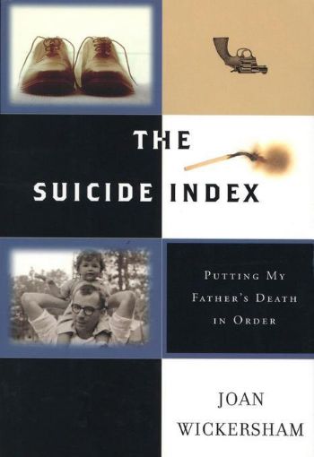 Picture of The Suicide Index: Putting My Father's Death in Order