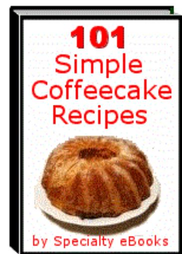 Picture of 101 Simple Coffeecake Recipes