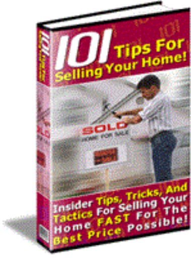 Picture of 101 Tips For Selling Your Home!