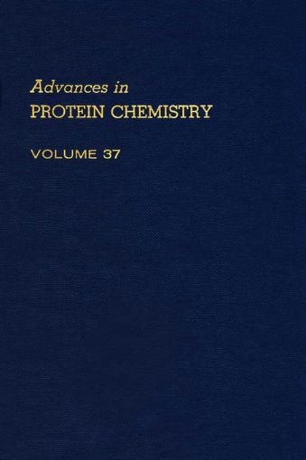 Picture of ADVANCES IN PROTEIN CHEMISTRY VOL 37