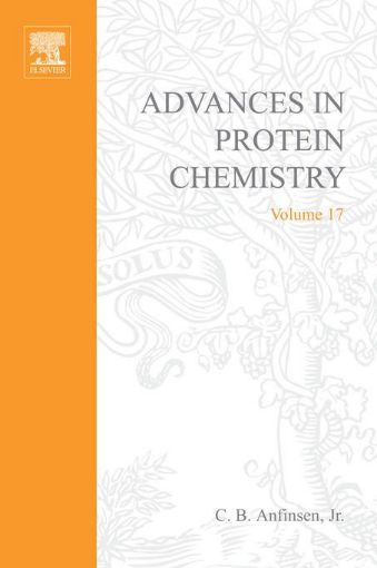 Picture of ADVANCES IN PROTEIN CHEMISTRY VOL 17