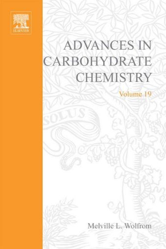 Picture of ADVANCES IN CARBOHYDRATE CHEMISTRY VOL19