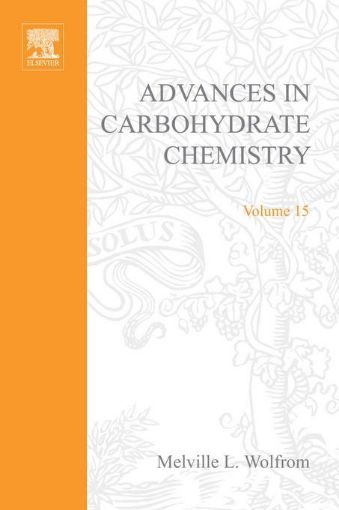 Picture of ADVANCES IN CARBOHYDRATE CHEMISTRY VOL15
