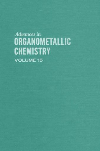 Picture of ADVANCES ORGANOMETALLIC CHEMISTRY V15
