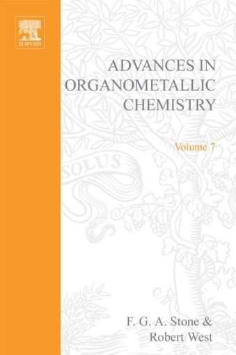 Picture of ADVANCES ORGANOMETALLIC CHEMISTRY V 7