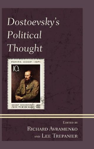 Picture of Dostoevsky's Political Thought