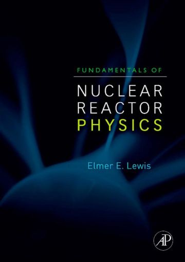 Picture of Fundamentals of Nuclear Reactor Physics