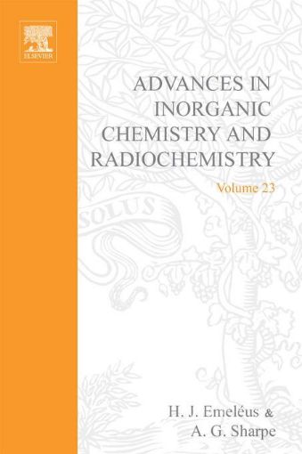 Picture of ADVANCES IN INORGANIC CHEMISTRY AND RADIOCHEMISTRY VOL 23